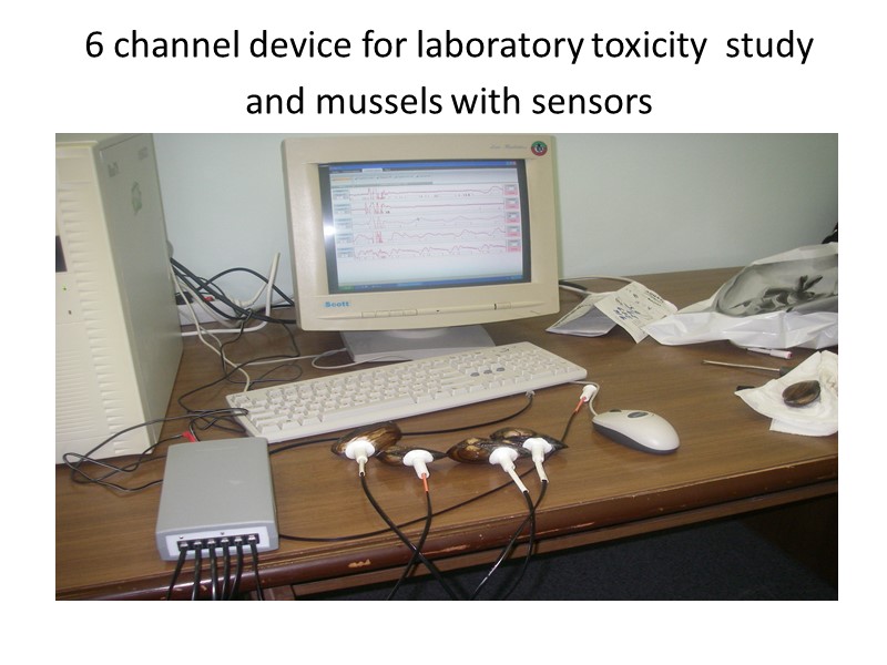 6 channel device for laboratory toxicity  study and mussels with sensors